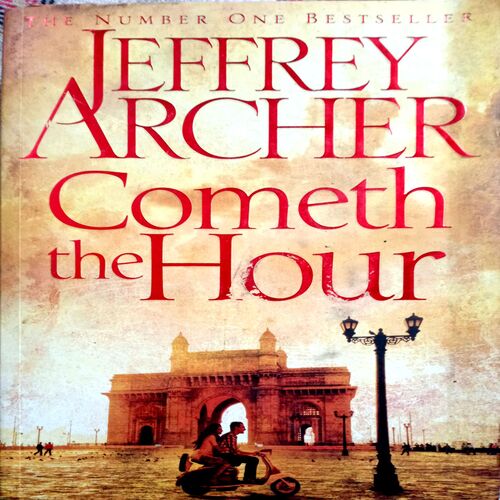 Jeffrey Archer Cometh The Hour