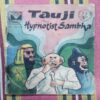 TAUJI AND HYPNOTIST SAMBHA