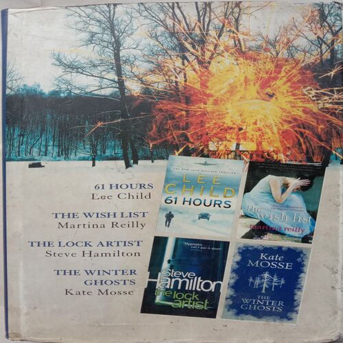 Four Books In One Volume (61 Hours, The Wish List, The Lock Artist, The Winter Ghosts)
