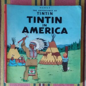 TINTIN IN AMERICA