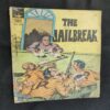The Jailbreak .