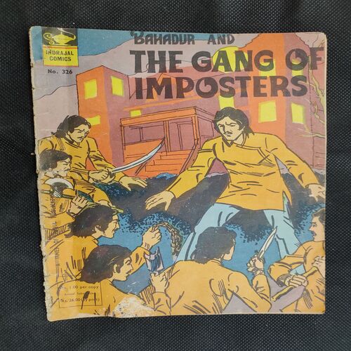 Bahadur And The Gang Of Imposters .
