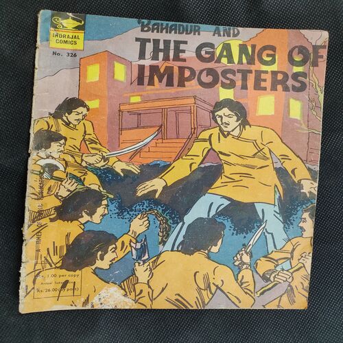 Bahadur And The Gang Of Imposters .