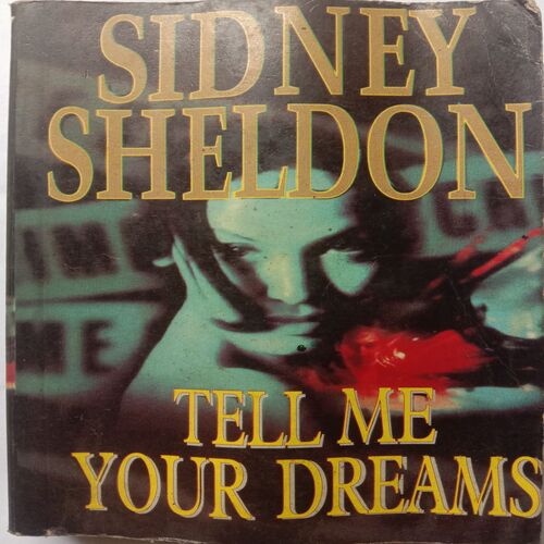 Sidney Sheldon Tell Me Your Dreams