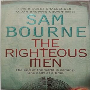 The Righteous Men (By Sam Bourne)