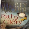 Paths Of Glory (By Jeffrey Archer)