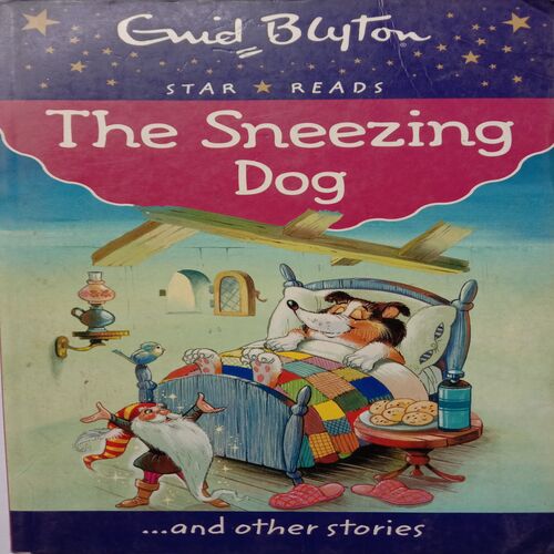 The Sneezing Dog ......and other stories