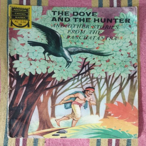THE DOVE AND THE HUNTER AND OTHER STORIES FROM THE PANCHATANTRA