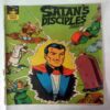 Sattan's   Disciples