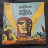 The Secret Of Vacul Castle . ( Part - 02 ) .