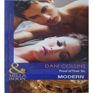 Proof Of Their Sin  ( By Dani Collins )
