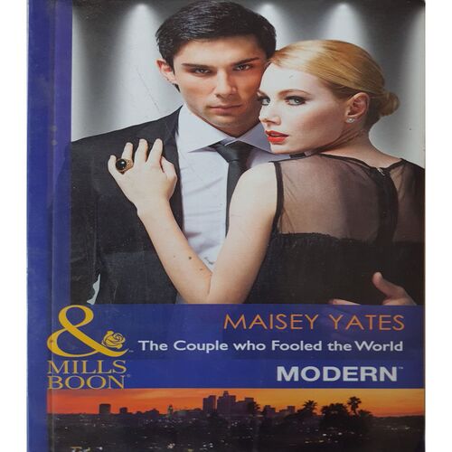 The couple Who Fooled The World ( By Maisey Yates )