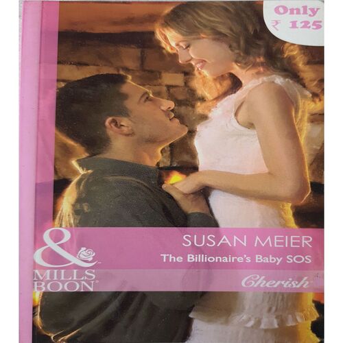 The BIllionaire's Baby SOS  ( By Susan Meirer )