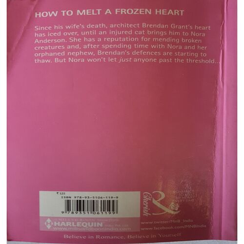 How To Melt A Frozen Heart ( By Cara Colter )