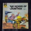 THE REIGN OF JUSTICE (PART-1)