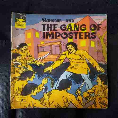BAHADUR AND THE GANG OF IMPOSTERS