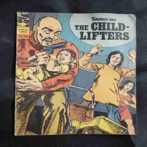 BAHADUR AND THE CHILD-LIFTERS