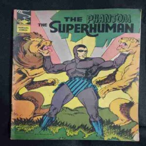 THE PHANTOM THE SUPERHUMAN
