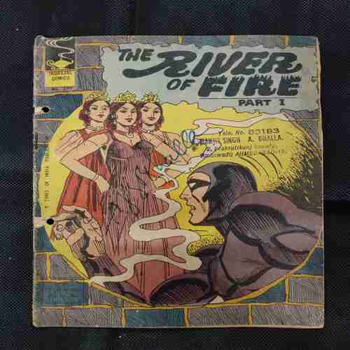 THE RIVER OF FIRE (PART-1)