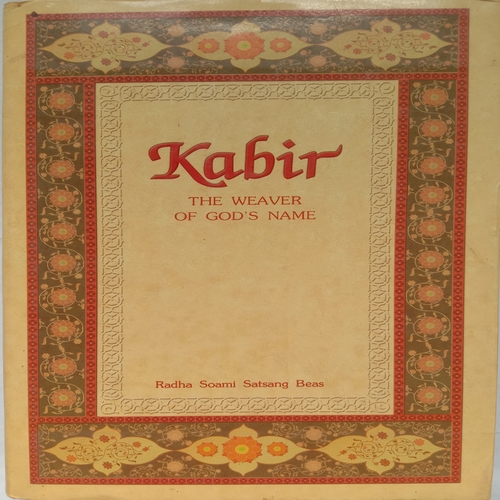 Kabir The Weaver Of God's Name