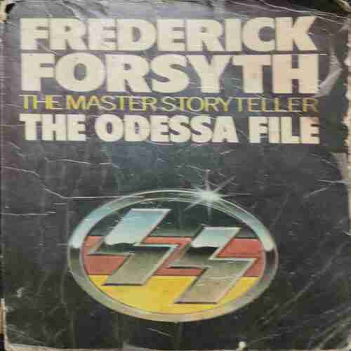 The Master Story Teller , The Odessa File (Frederick Forsyth)
