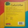 Caterpillar (By Karen Hartley, Chris Macro and Philip Taylor)