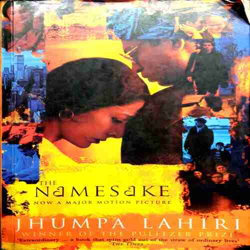 The namesake ( Jhumpa Lahiri )