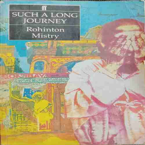 Such A Long Journey ( Rohinton Mistry)