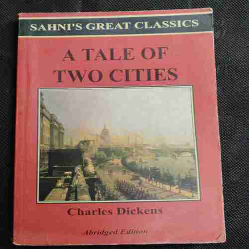 A Tale Of Two Cities ( Charles Dickens )