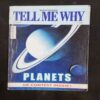 Tell Me Why ( July 2013 ) .