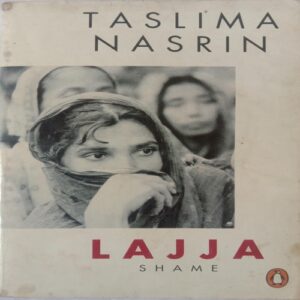 Lajja (By Taslima Nasrin)