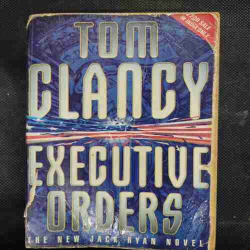 Tom Clancy Executive Orders .