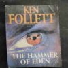 Ken Follett The Hammer Of Eden .
