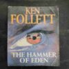 Ken Follett The Hammer Of Eden .