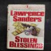 Lawrence Sanders Stolen Blessings .