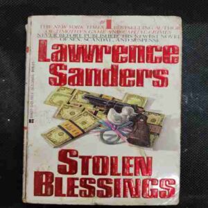 Lawrence Sanders Stolen Blessings .