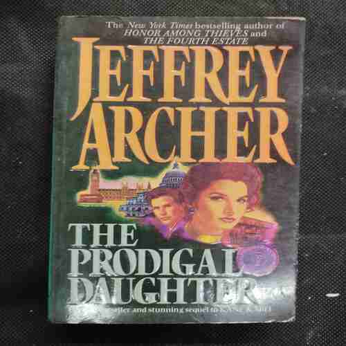 Jeffrey Archer The Prodigal Daughter .