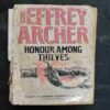 Jeffrey Archer Honour Among Thieves .
