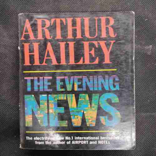 Arthur Hailey The Evening News .