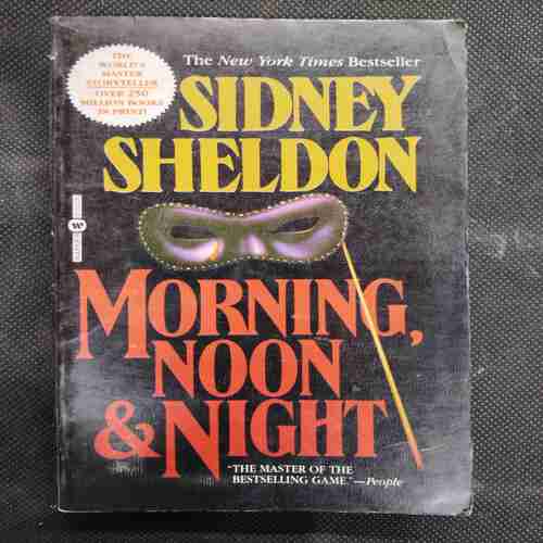 Sidney Sheldon Morning Noon & Night .
