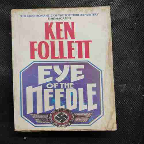 Ken Follett Eye Of The Needle .