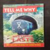 Tell Me Why - Historic Lasts ( January 2012 ) .