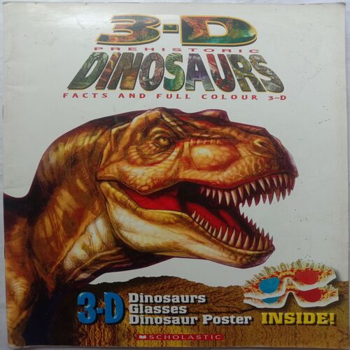 3-D Dinosaurs (Dinosaur Poster Inside)