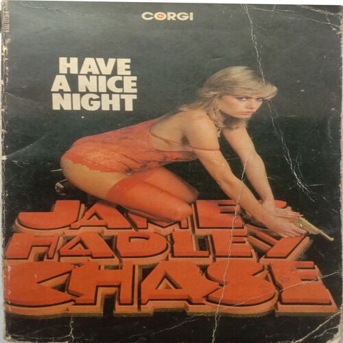 Have a Nice Night (By James Hadley Chase)
