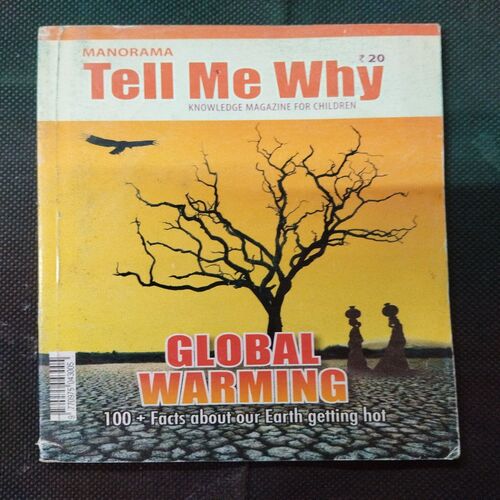 Tell Me Why - Globel Warming ( June 2012 ) .