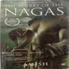 The Secret Of The Nagas (By Amish)