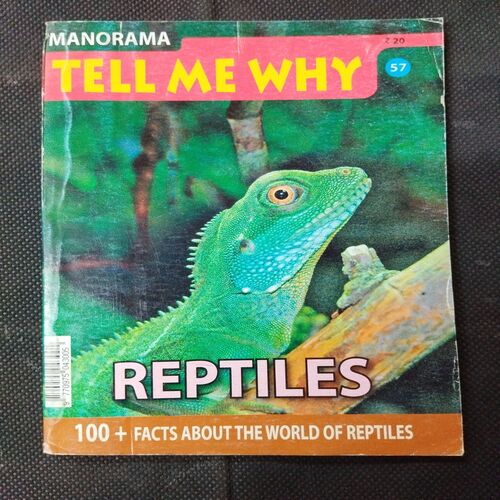 Tell Me Why - Reptiles ( June 2011 ) .