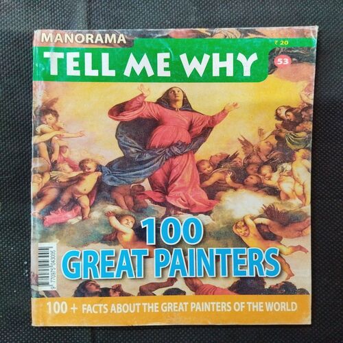 Tell Me Why - 100 Great Painters ( February 2011 ) .