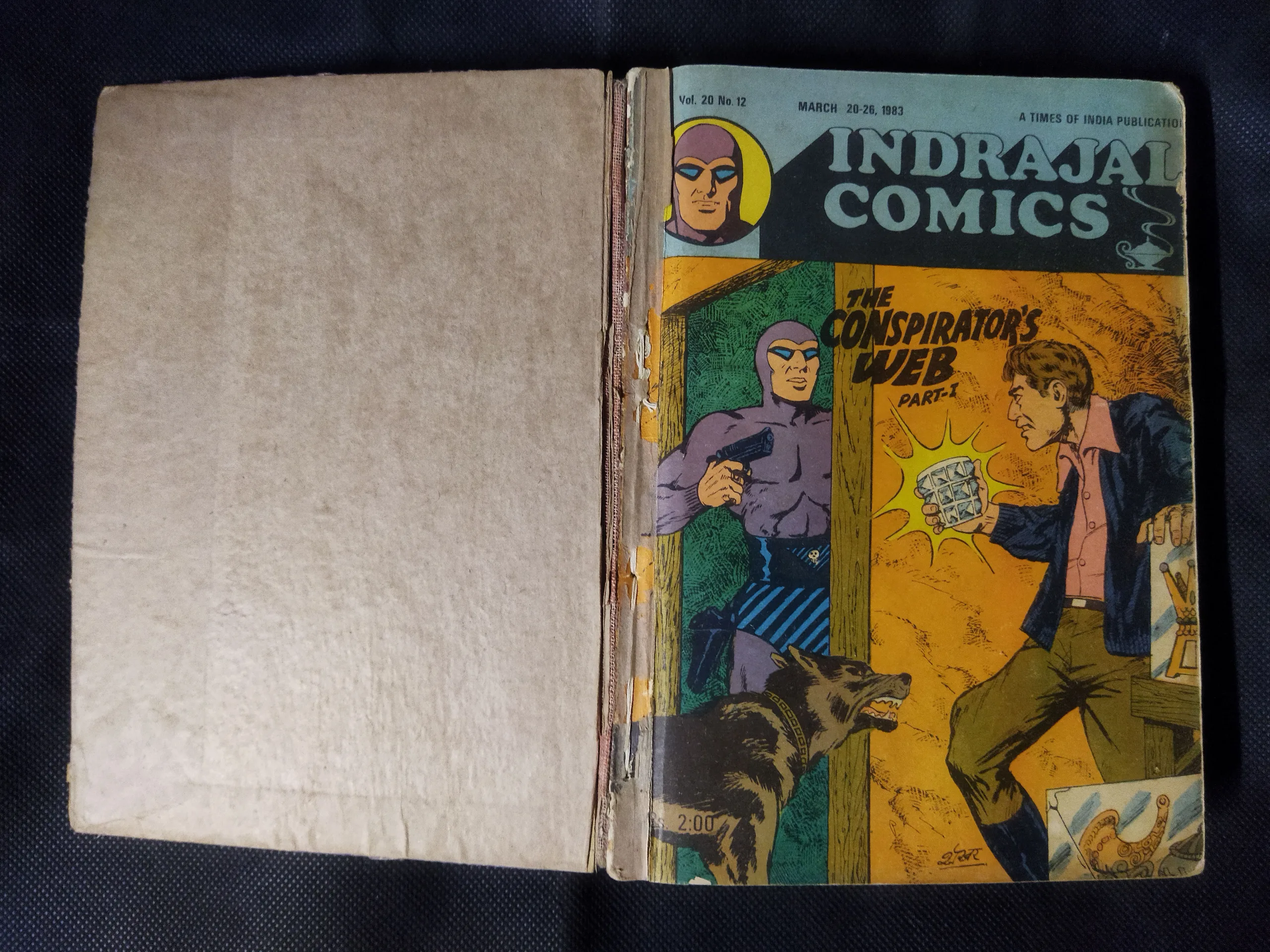 (INDRAJAL COMICS) (SINGLE BINDING 23 IN 1), 1.>THE CONSPIRATOR'S WEB (PART-1), 2.>THE CONSPIRATOR'S WEB (PART-2), 3.>TRAUMA OF FEAR, 4.>VETAAL KA BETA (PART-1), 5.>VETAAL KA BETA (PART-2), 6.>THE DUEL AT SHIKARGARH, 7.>CHUDAILON KEE DUNIYA, 8.>BHATAKATEE AATMAEN, 9.>THE MYSTERIOUS CUTLASS, 10.>MAUT SE MUKAABALA, 11.>THE IRON MAIDENS, 12.>JAHAREELA SANGEET, 13.>LAHARON KEE AAG (PART-1), 14.>LAHARON KEE AAG (PART-2), 15.>THE DOOMED CAPTIVES, 16.>THE VAIN PRINCE, 17.>FAULADI BAHADUR, 18.>THE INVISIBLE THIEF, 19.>MANDRAKE'S KA KHOONKHAAR BHAEE (PART-2), 20.>MANDRAK'S KA KHOONKHAAR BHAEE (PART-1), 21.>HEERON JADEE TROPHEE KEE CHOREE, 22.>THE DRAGOUR FROM VEGA-3, 23.>PAGAL VAIGYAANIK,
