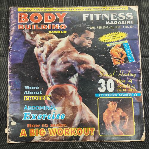 Body Building World . ( Fitness Magazine Jan / Feb. 2001 , Vol.6 No. 1 ) .